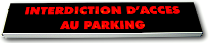 interdiction acces parking