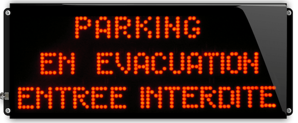Afficheur parking évacuation interdite LED Panneau LED Parking évacuation – Entrée interdite IP65