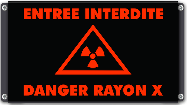 Panneau lumineux ENTRÉE INTERDITE DANGER RAYONS X avec pictogramme