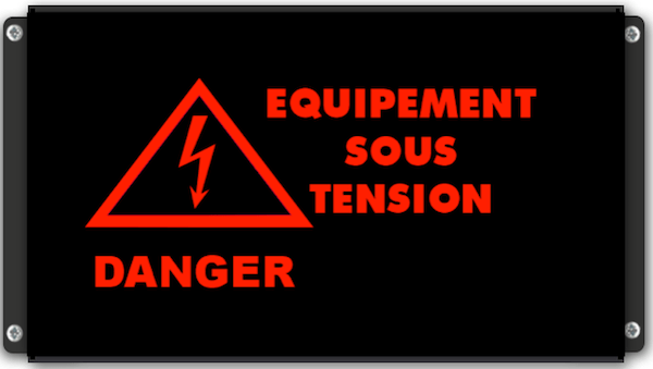 Panneau lumineux ÉQUIPEMENT SOUS TENSION avec pictogramme éclair