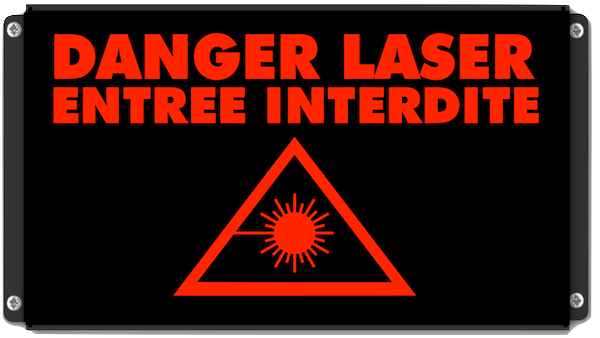 Panneau lumineux DANGER LASER ENTRÉE INTERDITE avec pictogramme laser