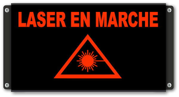 Panneau d'affichage lumineux Laser en marche avec pictogramme laser