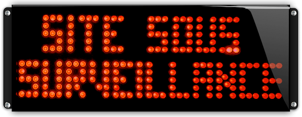 Panneau LED Site sous surveillance IP65